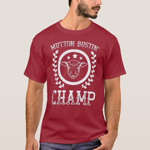 Mutton Bustin Champ Rodeo T_Shirt