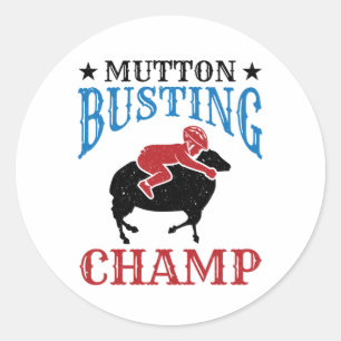 Mutton Busting Champ Sheep Riding Classic Round Sticker
