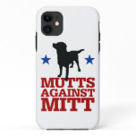 Mutts Against Mitt iPhone 11 Case