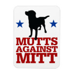 Mutts Against Mitt Magnet