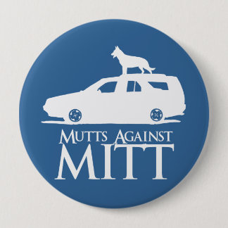 Mutts Against Mitt Romney.png Button