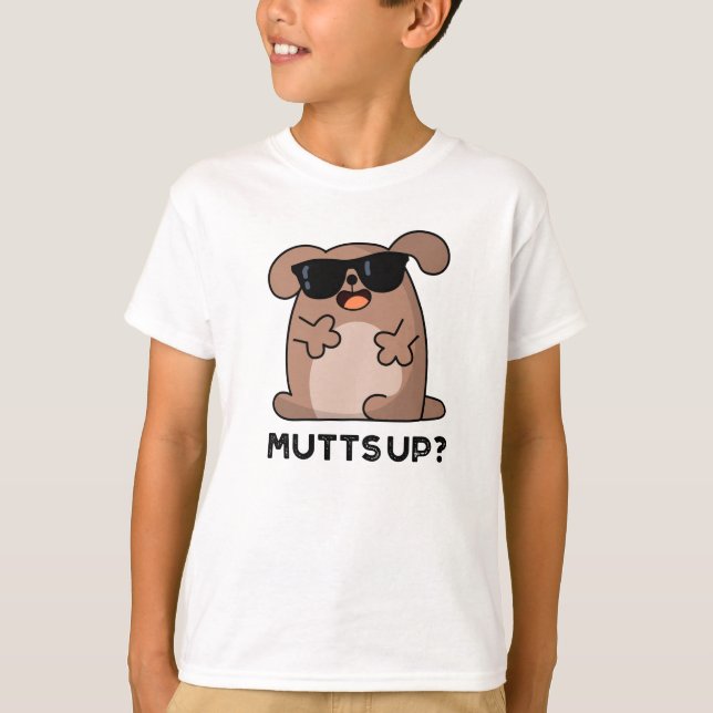 Mutts Up Funny Doggie Pun T-Shirt (Front)