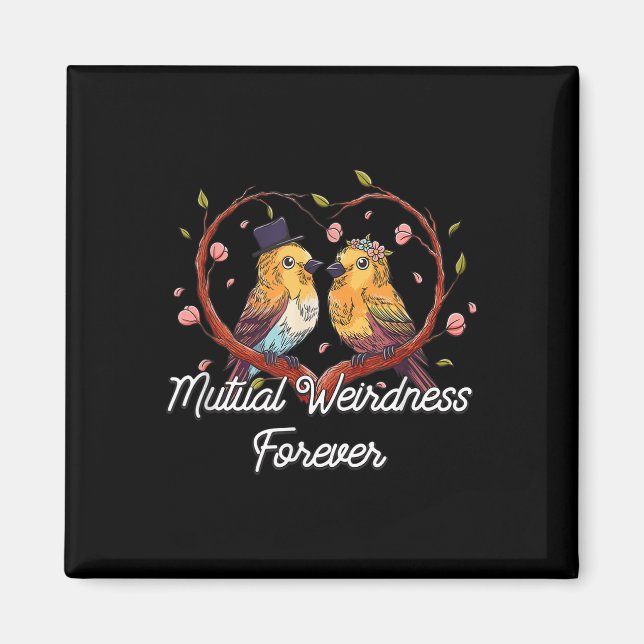 Mutual Weirdness Forever Wedding Nerd Bride And Gr Magnet (Front)