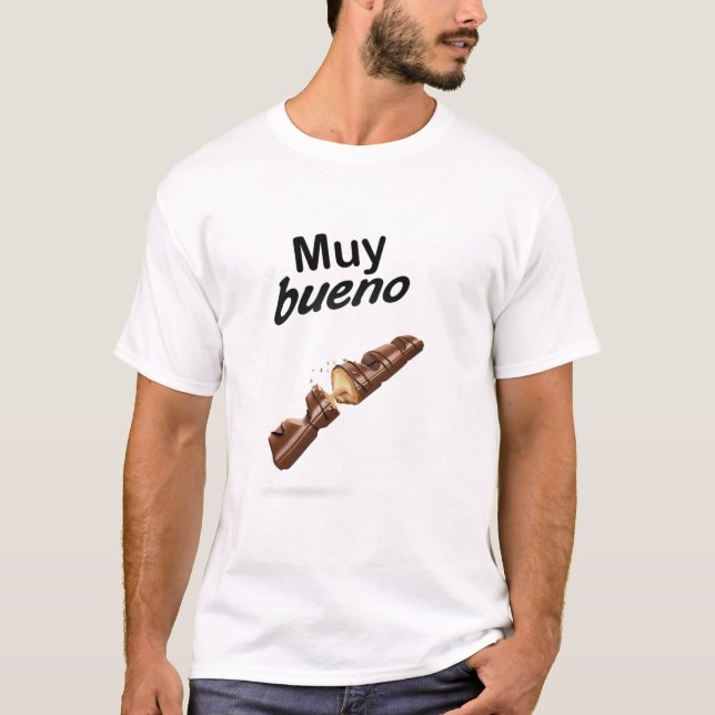 Muy Kinder Bueno T-Shirt (Front)