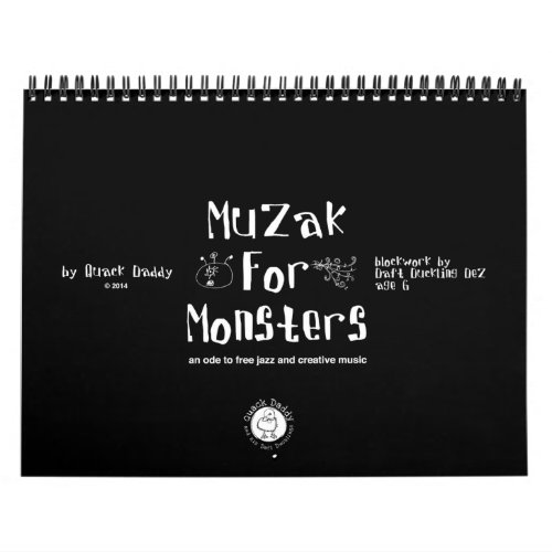 Muzak For Monsters Calendar