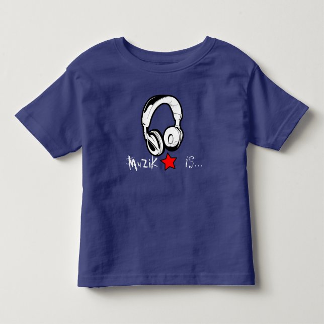 MuZiK is... Toddler TShirt with headphone and star (Front)