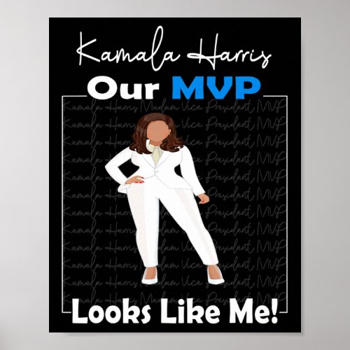 Mvp Looks Like Me Aka Madam Vice President Kamala  Poster