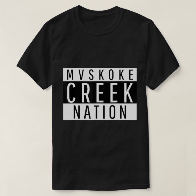 Mvskoke Creek Nation Indigenous and proud T-Shirt (Design Front)