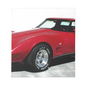 My 1979 Red Corvette Notepad by Incatneato at Zazzle