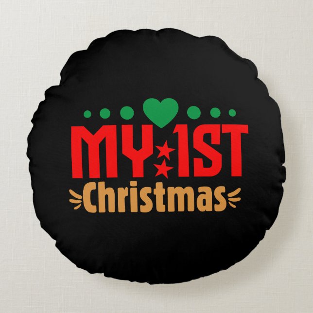 My 1st Christmas-39723 Round Pillow (Front)