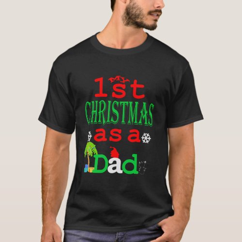 My 1St Christmas As A Dad Daddy Family Long Sleeve T_Shirt