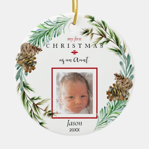 My 1st Christmas As An Aunt Child Name Photo Ceramic Ornament