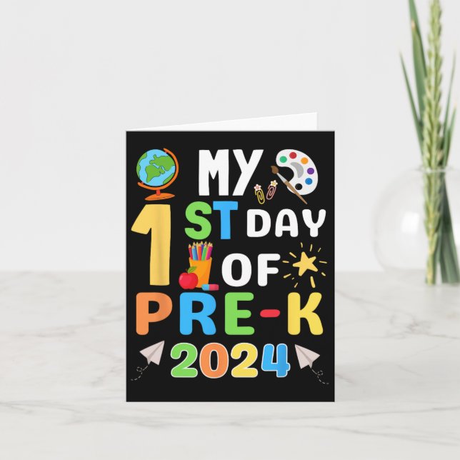 My 1st Day Of Pre-k 2024 First Day Back To School  Card (Front)