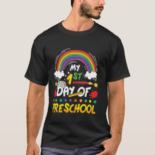 My 1st Day Of Preschool Happy First Day Of School T-Shirt