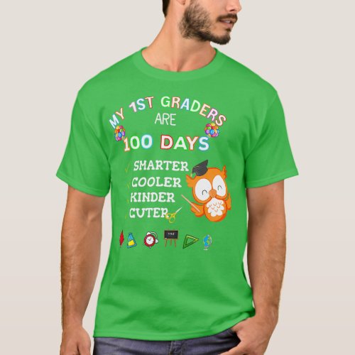 my 1st graders 100 days smarter kinder cuter coole T_Shirt