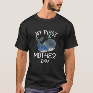My 1St Mothers Day Women My First Mothers Day T-Shirt