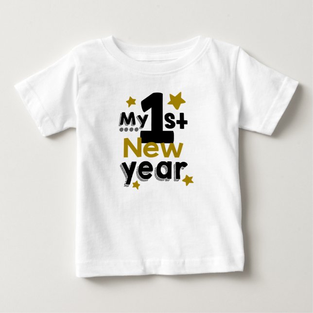My 1st New Year Modern Gold Stars Baby T-Shirt (Front)