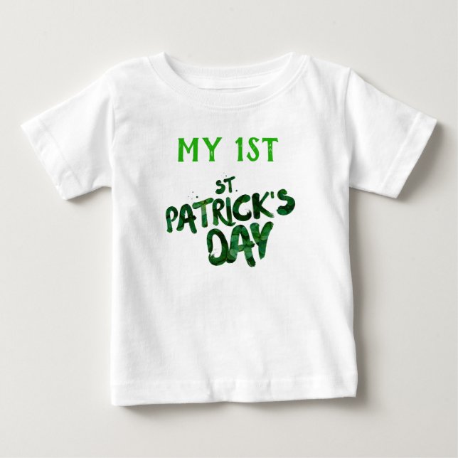 My 1st St. Patrick's Day Green Typography Baby T-Shirt (Front)