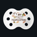 My 1st Thanksgiving Pacifier<br><div class="desc">It's my first Thanksgiving baby clothes, apparel, pacifiers, gifts and ornaments.</div>