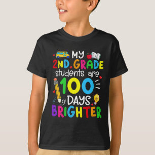 My 2nd Grade Students Are 100 Days Brighter 100th T-Shirt
