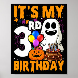 My 3rd Birthday Ghost Pumpkin Halloween Party 3 Ye Poster