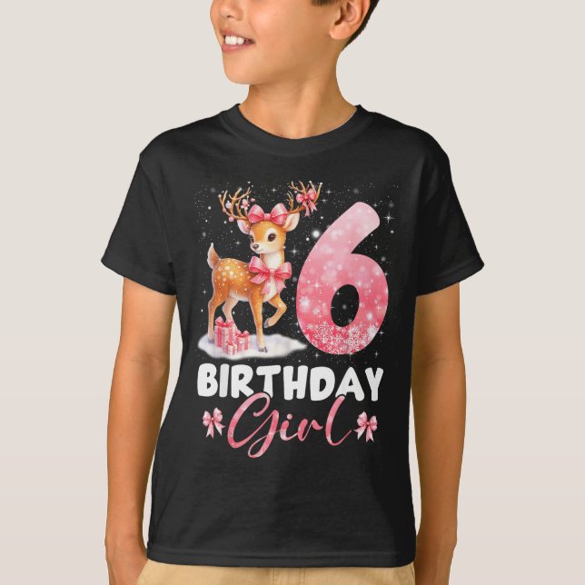 My 6th Birthday Girl Rudolph Nk Coquette 6 Years O T-Shirt (Front)