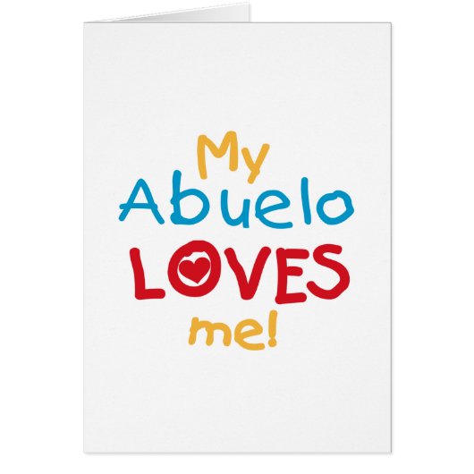 My Abuelo Loves Me T shirts and Gifts (Front)