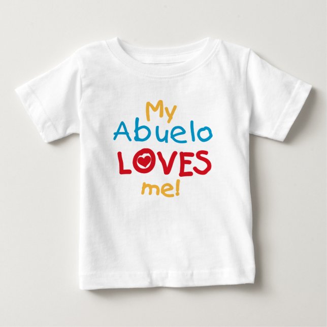My Abuelo Loves Me T shirts and Gifts (Front)