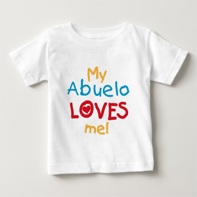 My Abuelo Loves Me T shirts and Gifts (Front)