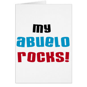 My Abuelo Rocks T-shirts and Gifts Cards