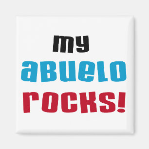 My Abuelo Rocks T-shirts and Gifts Magnet