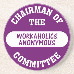 My addiction is working all the time sandstone coaster