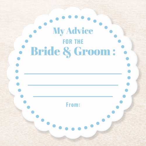 My Advice For Bride  Groom Classic Elegant Blue Paper Coaster
