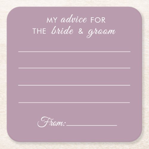 My advice for the bride  groom fun purple wedding square paper coaster