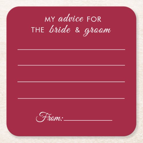 My advice for the bride  groom fun red wedding square paper coaster