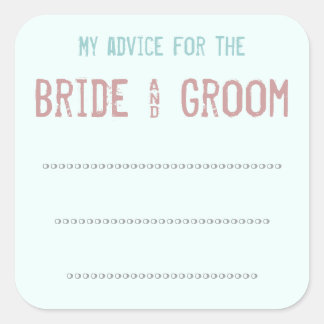 My advice for the Bride & Groom Sticker
