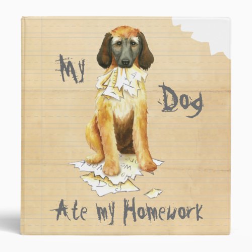 My Afghan Hound Ate my Homework 3 Ring Binder