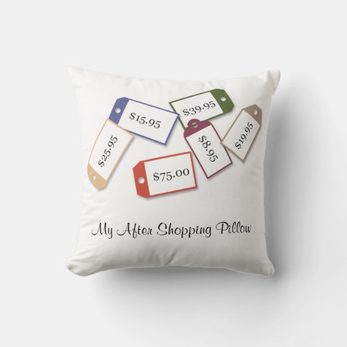 My After Shopping Throw Pillow