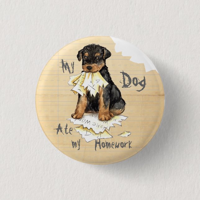 My Airedale Ate My Homework Pinback Button (Front)