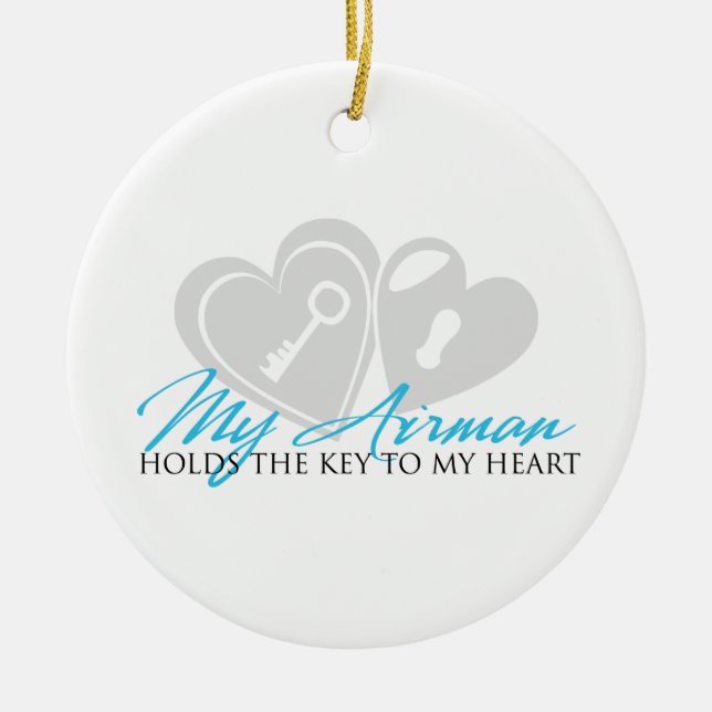 My Airman Holds the Key to my Heart Ceramic Ornament (Front)