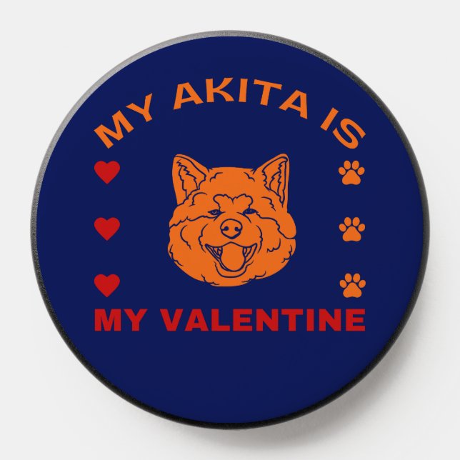 My Akita Is My Valentine Funny Valentine's Day PopSocket (Popsocket)