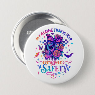 My Alone Time... Button