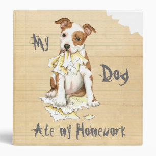 My Am Staff Ate My Homework Binder