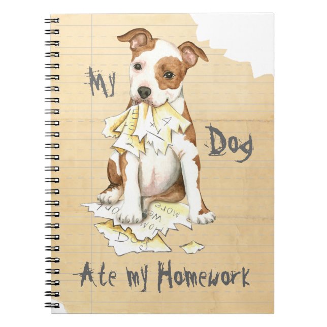 My Am Staff Ate My Homework Notebook (Front)