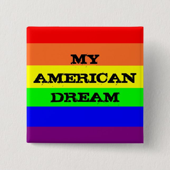 My American Dream Button (Front)