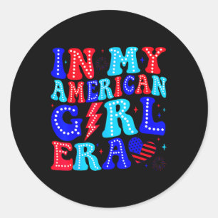 My American Girl Era Retro 4th Of July Fourth Groo Classic Round Sticker