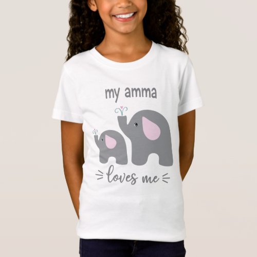 My Amma Loves Me _ Elephant Shirt for Kids