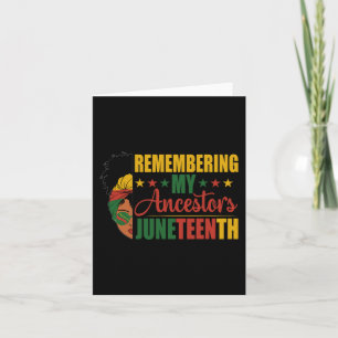 My Ancestors Black History Month Juneteenth  Card