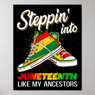My Ancestors Walk With Me Juneteenth,women Black G Poster