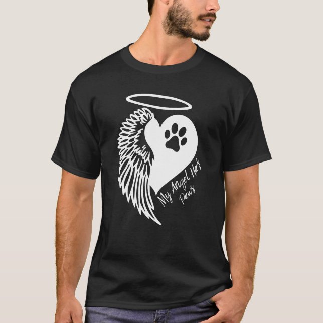 My Angel Has Paws Cat Dog Animal Pet Memorial T-Shirt (Front)